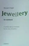 Jewellery in Context: A Multidisciplinary Framework for the Study of Jewellery