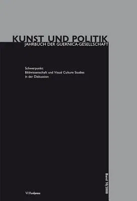 Bildwissenschaft Und Visual Culture Studies in Der Diskussion