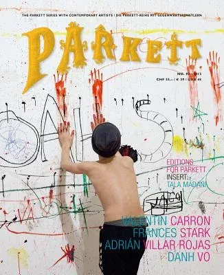 Parkett No. 93: Frances Stark, Adrián Villar Rojas, Danh Vô, Valentin Carron