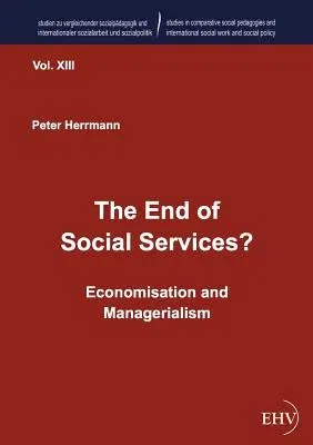 The End of Social Services?