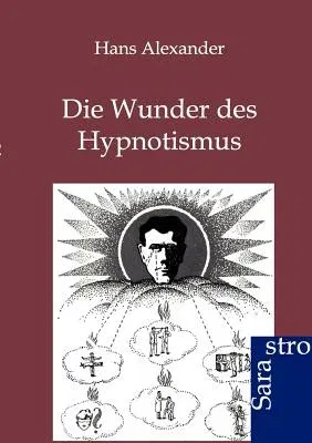 Die Wunder des Hypnotismus