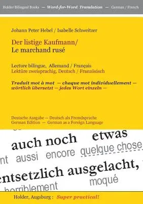 Der Listige Kaufmann / Le Marchand Ruse