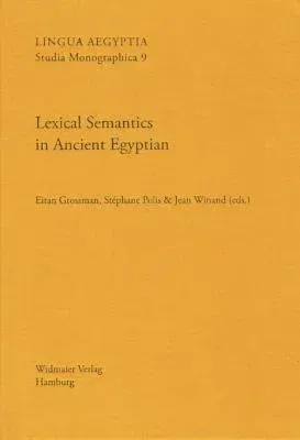 Lexical Semantics in Ancient Egyptian