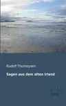 Sagen aus dem alten Irland