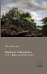 Nordische Volksmärchen: Teil 1: Dänemark/Schweden