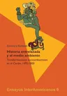 ¿Historia entrelazada y el medio ambiente?: Transformaciones socioambientales en el Caribe, 1492-1800