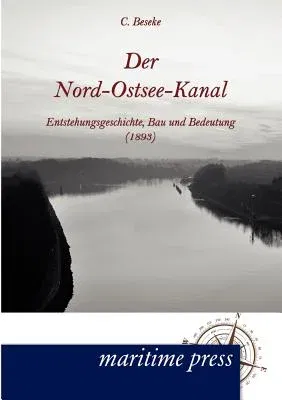 Der Nord-Ostsee-Kanal