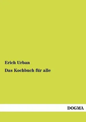 Das Kochbuch Fur Alle