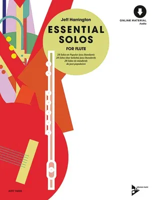 Essential Solos for Flute: 28 Solos on Popular Jazz Standards, Book & Online Audio