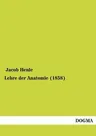 Lehre der Anatomie (1858)