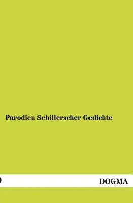 Parodien Schillerscher Gedichte