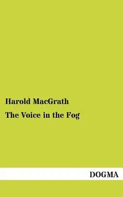 The Voice in the Fog