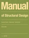 Manual of Structural Design: Structural Principles - Suitable Spans - Inspiring Works