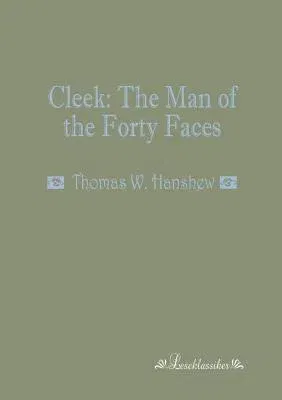 Cleek: The Man of the Forty Faces