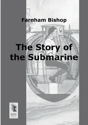 The Story of the Submarine