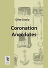 Coronation Anecdotes