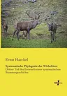 Systematische Phylogenie der Wirbeltiere: Dritter Teil des Entwurfs einer systematischen Stammesgeschichte