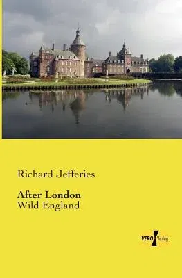 After London: Wild England