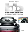 BB - Rainer Buchmann: Innovation - Design - Emotion