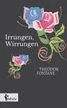 Irrungen, Wirrungen