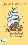 Der Archipel in Flammen