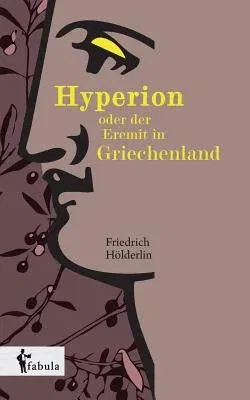 Hyperion oder der Eremit in Griechenland