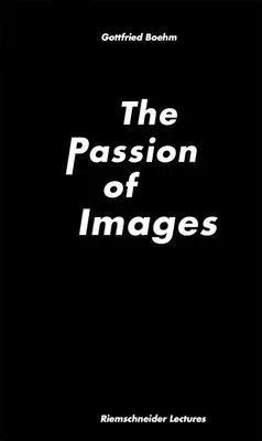 The Passion of Images