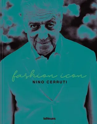 Nino Cerruti: Fashion Icon