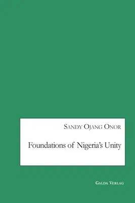 Foundations of Nigeria's Unity