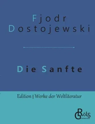 Die Sanfte