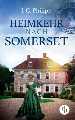 Heimkehr nach Somerset