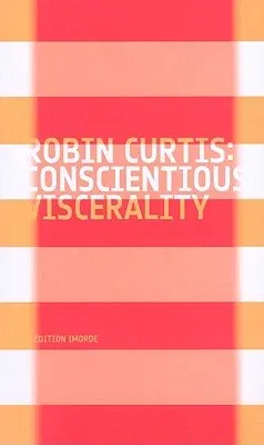 Conscientious Viscerality: The Autobiographical Stance in German Film and Video