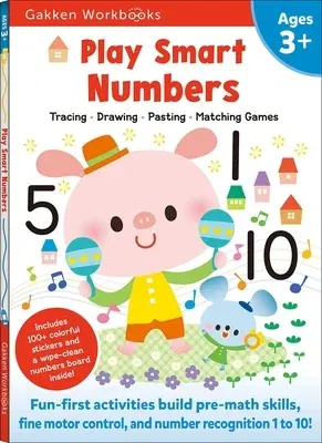 Play Smart Numbers Age 3+: Preschool Activity Workbook with Stickers for Toddlers Ages 3, 4, 5: Learn Pre-Math Skills: Numbers, Counting, Tracing