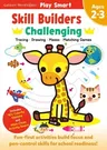 Play Smart Skill Builders: Challenging - Age 2-3: Pre-K Activity Workbook: Learn Essential First Skills: Tracing, Maze, Shapes, Numbers, Letters: 90+