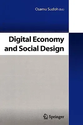 Digital Economy and Social Design (2005)