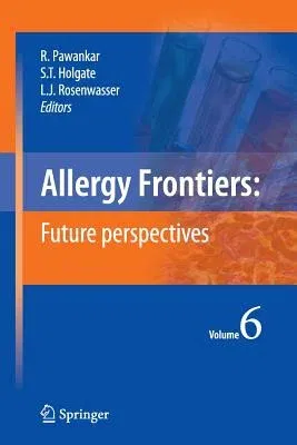 Allergy Frontiers: Future Perspectives (2010)