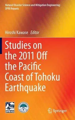 Studies on the 2011 Off the Pacific Coast of Tohoku Earthquake (2014)