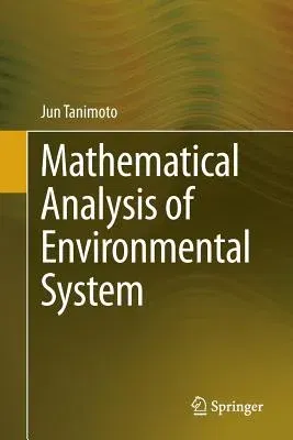 Mathematical Analysis of Environmental System (2014)