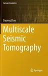 Multiscale Seismic Tomography (2015)