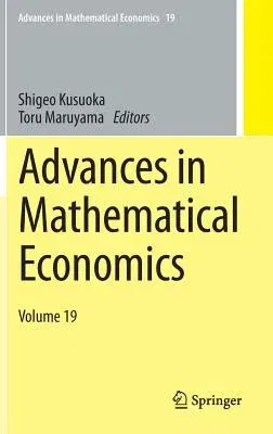 Advances in Mathematical Economics Volume 19 (2015)