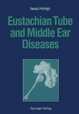 Eustachian Tube and Middle Ear Diseases (1992)