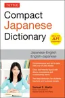 Tuttle Compact Japanese Dictionary: Japanese-English English-Japanese (Ideal for Jlpt Exam Prep)