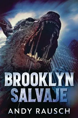 Brooklyn Salvaje (Edicion de Letra Grande)