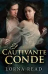 El Cautivante Conde (Edicion Estandar de Bolsillo)