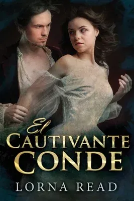 El Cautivante Conde (Edicion de Letra Grande)