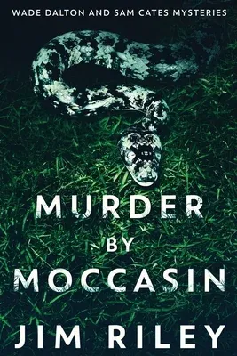 Murder by Moccasin