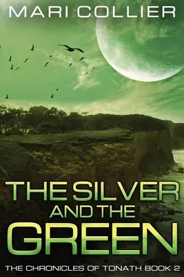 The Silver and the Green