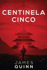 Centinela Cinco (Edicion de Letra Grande)