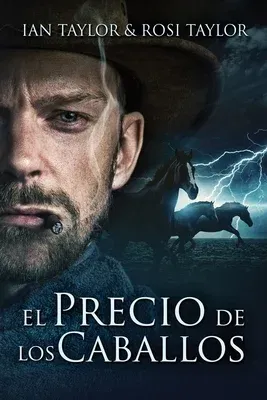 El Precio De Los Caballos (Edicion de Letra Grande)