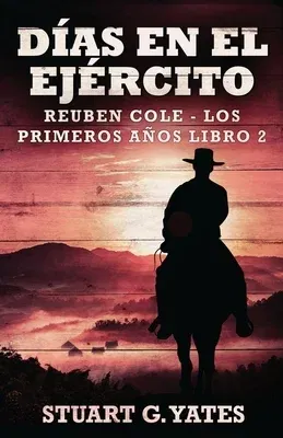 Días En El Ejército (Edicion Estandar de Bolsillo)